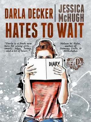 cover image of Darla Decker Hates to Wait